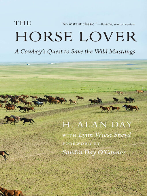 The horse lover : a cowboy's quest to save the wild mustangs